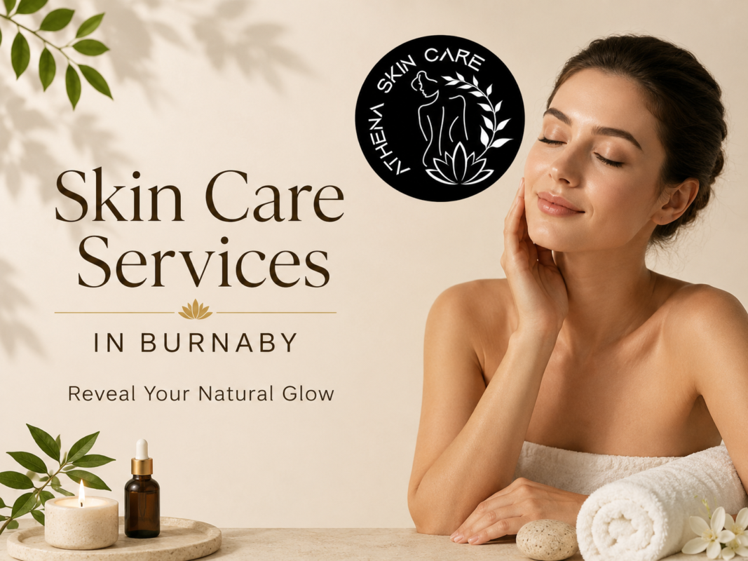 Skin Care Services in Burnaby